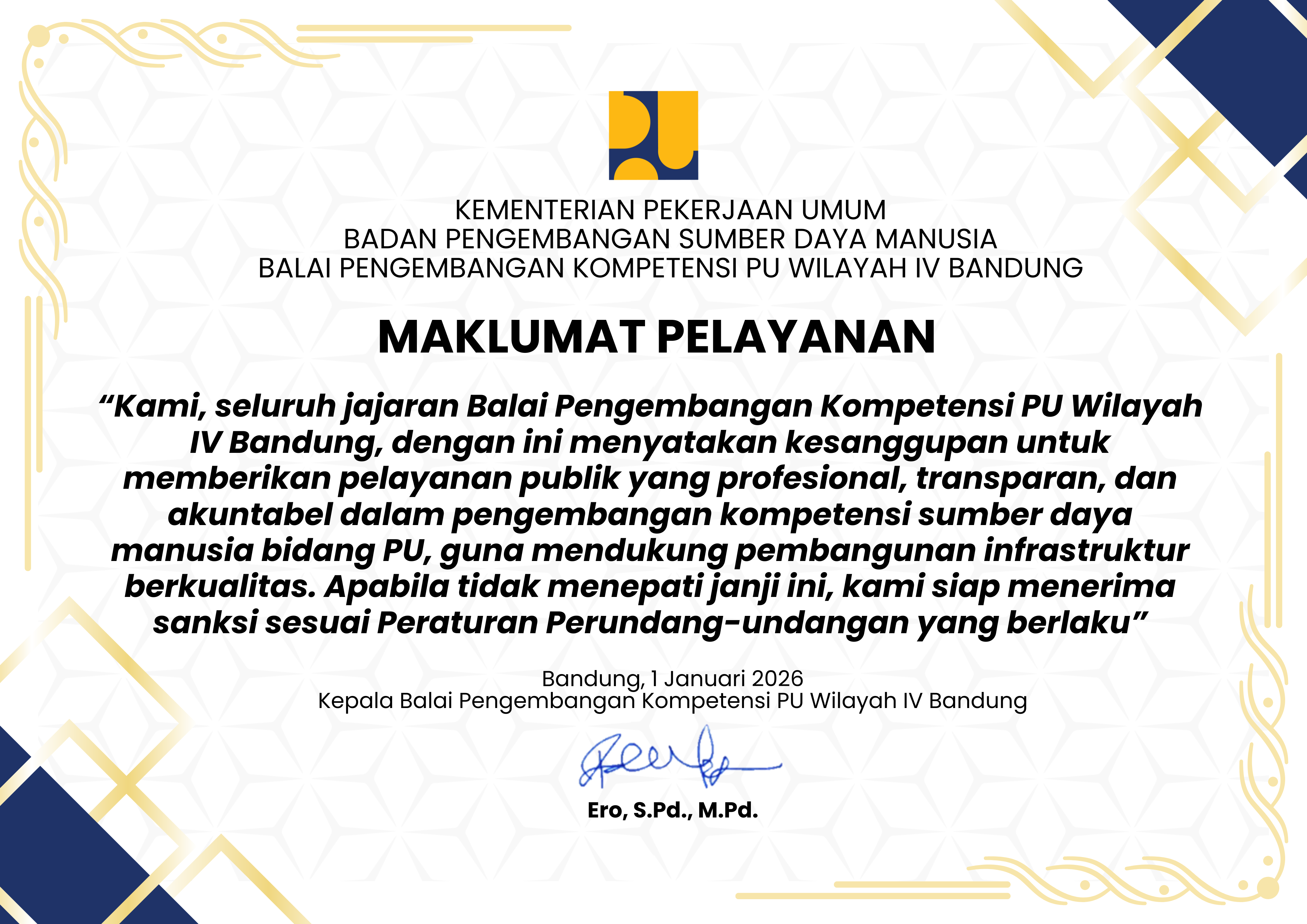 Maklumat Pelayanan Bapekom IV Bandung 2026