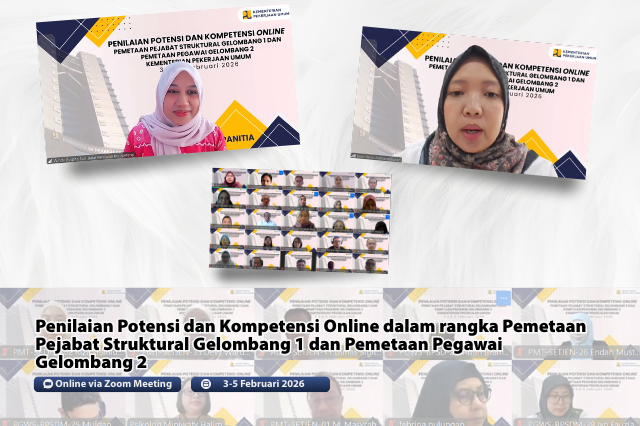 Balai Pensi adakan Asesmen demi pastikan setiap ASN ditempatkan sesuai dengan kapasitas, potensi dan kompetensinya