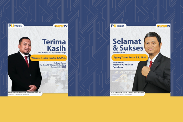 Serah Terima Jabatan Kepala Balai Pengembangan Kompetensi PU Wilayah II Palembang