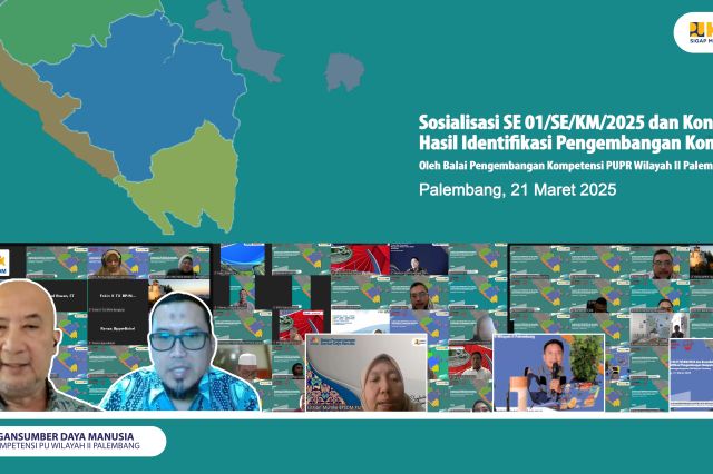 Bapekom PU Wilayah II Palembang Gelar Sosialisasi Pedoman Pelatihan Pejabat Inti Satuan Kerja (PISK) untuk Wujudkan Indonesia Emas 2045