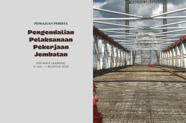 Link Usulan Pelatihan Pengendalian Pekerjaan Jembatan (Distance Learning)