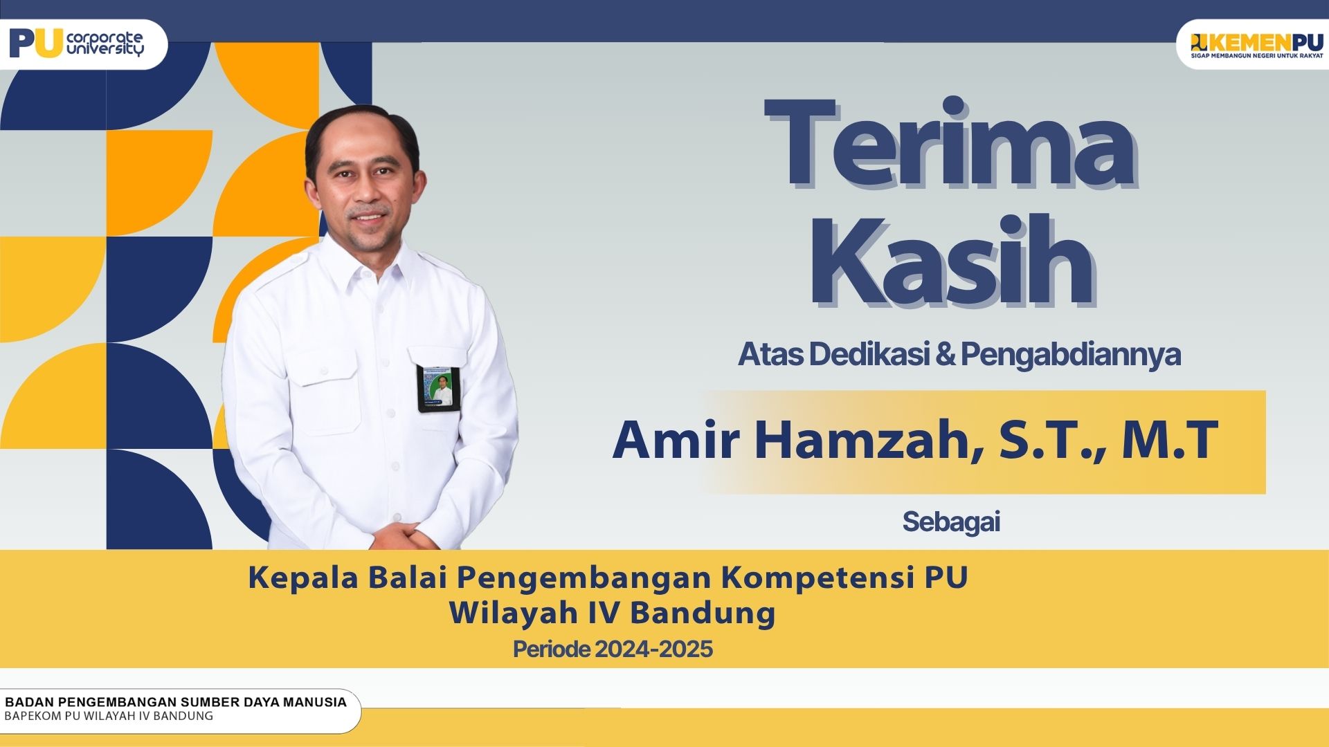 Terima Kasih Bapak Amir Hamzah, S.T., M.T