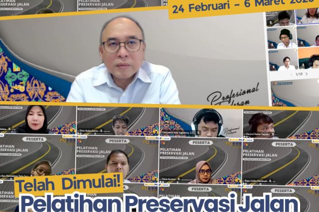 BPSDM PU SELENGGARAKAN PELATIHAN PRESERVASI JALAN, 40 ASN IKUTI PEMBELAJARAN DARING