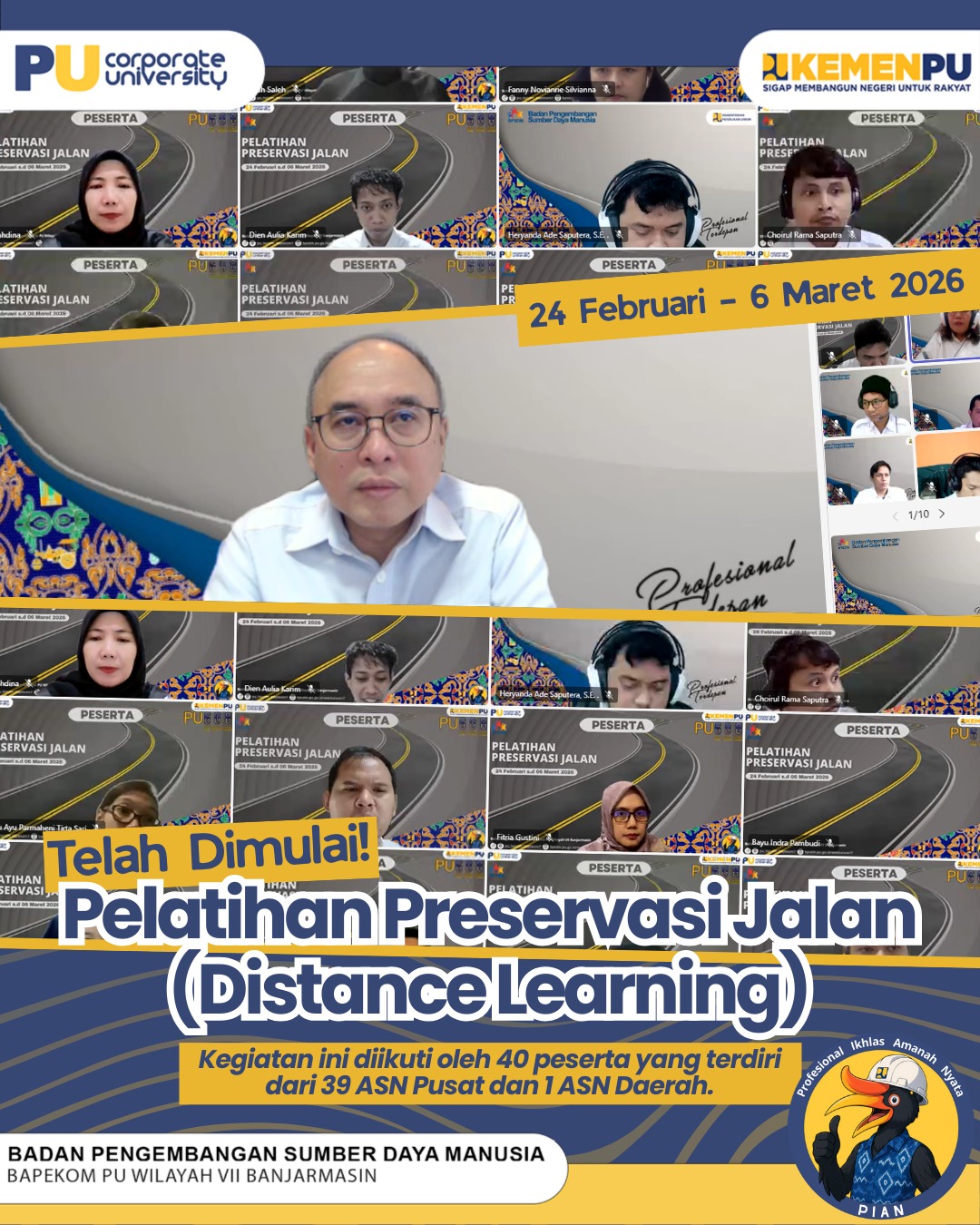 BPSDM PU SELENGGARAKAN PELATIHAN PRESERVASI JALAN, 40 ASN IKUTI PEMBELAJARAN DARING