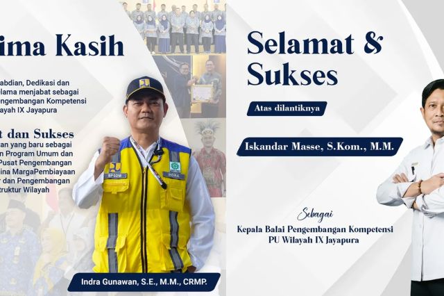 Pisah Sambut Kepala Balai Pengembangan Kompetensi PU Wilayah IX Jayapura